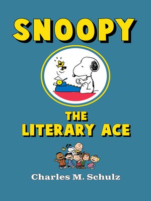 cover image of Snoopy the Literary Ace